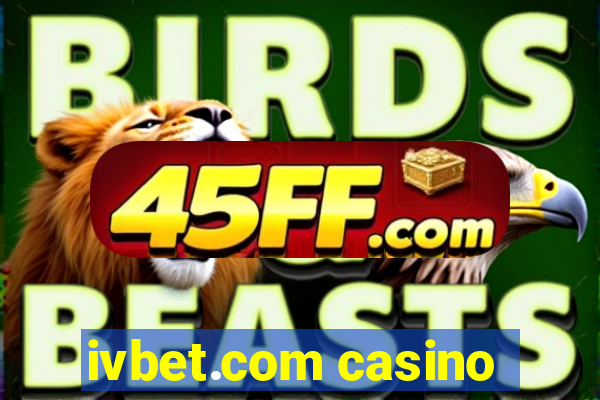 ivbet.com casino